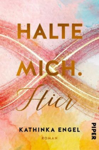 Buch Halte mich. Hier Kathinka Engel