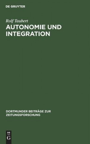 Libro Autonomie und Integration Rolf Taubert