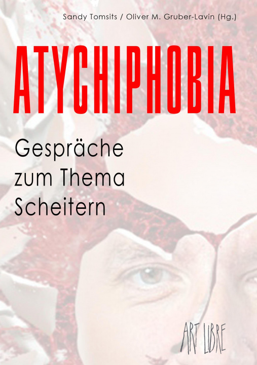Kniha Atychiphobia Sandy Tomsits