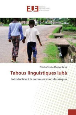 Kniha Tabous linguistiques luba Phinées Yumba Musoya Banza