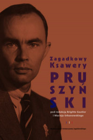 Könyv Zagadkowy Ksawery Pruszyński 