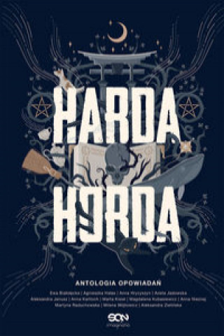 Könyv Harda Horda Białołęcka Ewa