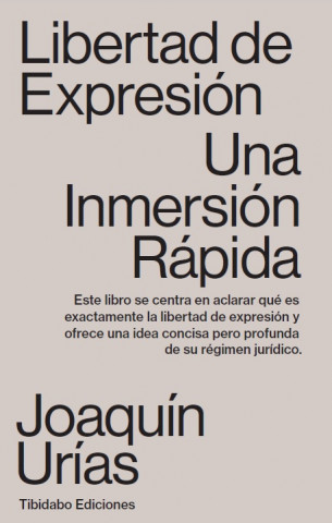 Книга LIBERTAD DE EXPRESIÓN JOAQUIN URIAS