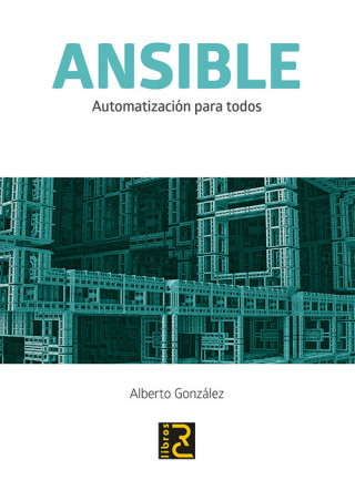 Kniha ANSIBLE ALBERTO GONZALEZ RODRIGUEZ