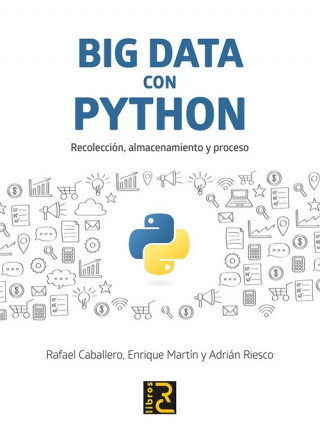 Kniha Big data con Python R. CABALLERO ROLDAN