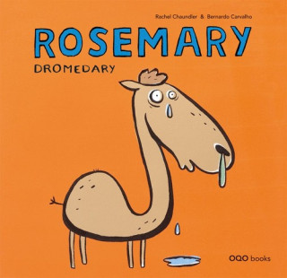 Kniha Rosemary dromedary RACHEL CHAUNDLER