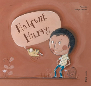 Knjiga Halfwit Harry PATACRUA