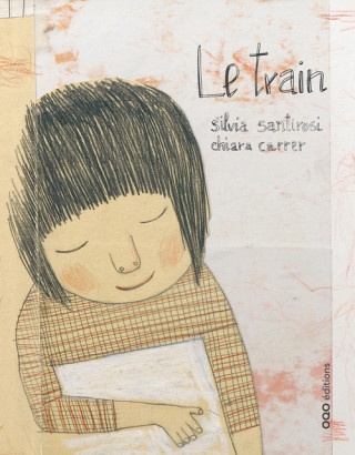 Βιβλίο Le train SILVIA SANTIROSI