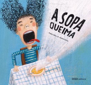 Книга A sopa queima PABLO ALBO
