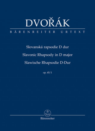 Kniha Slovanská rapsodie D dur op. 45/1 Antonín Dvořák