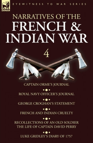 Książka Narratives of the French and Indian War Orme