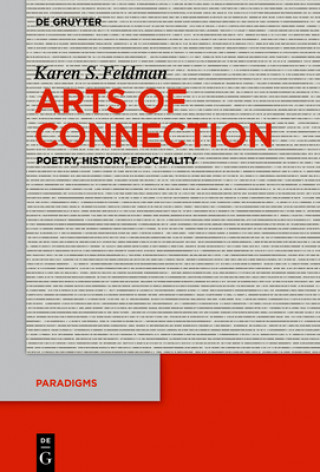 Knjiga Arts of Connection Karen S. Feldman