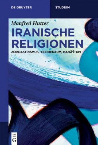 Carte Iranische Religionen Manfred Hutter