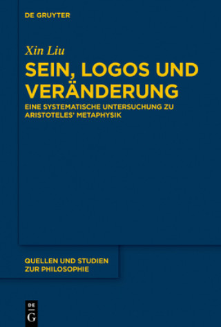 Kniha Sein, Logos und Veränderung Xin Liu