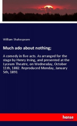 Book Much ado about nothing; William Shakespeare