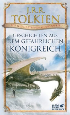 Kniha Geschichten aus dem gefährlichen Königreich John Ronald Reuel Tolkien