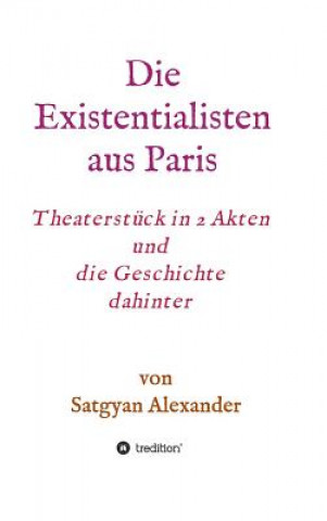 Carte Die Existentialisten aus Paris Satgyan Alexander