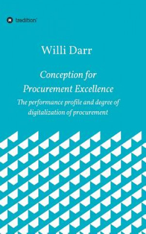 Kniha Conception for Procurement Excellence Willi Darr