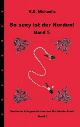 Könyv So Sexy Ist Der Norden! Band 5 Eisenherz2015