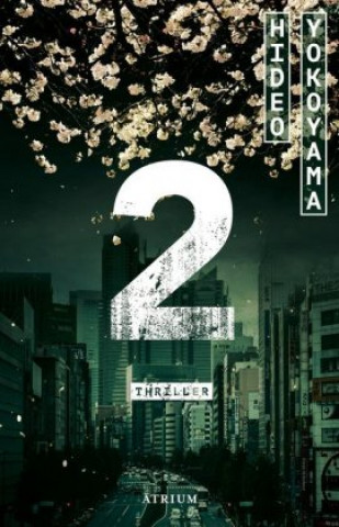 Könyv 2 (Zwei) Hideo Yokoyama