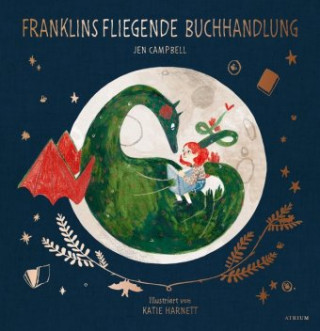 Kniha Franklins fliegende Buchhandlung Jen Campbell