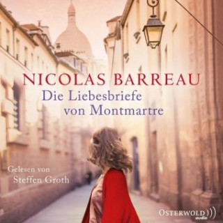 Audio Die Liebesbriefe von Montmartre Nicolas Barreau