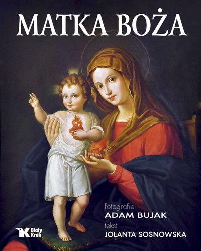 Könyv Matka Boża Bujak Adam