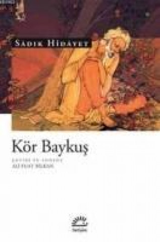 Knjiga Kör Baykus Sadik Hidayet