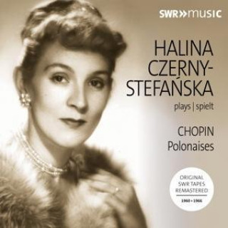 Audio Halina Czerny-Stefanska spielt Chopin Polonaise Halina Czerny-Stefanska