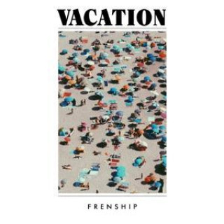 Zvok Vacation Frenship