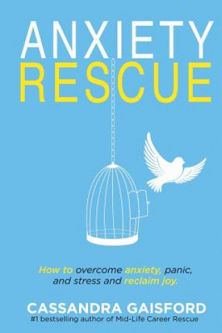 Buch Anxiety Rescue Cassandra Anne Gaisford