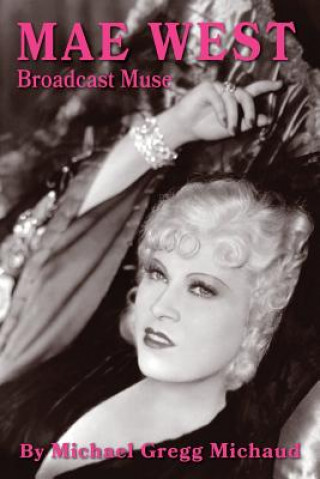 Boek Mae West Michael Gregg Michaud