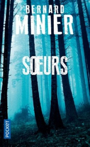 Книга Soeurs Bernard Minier