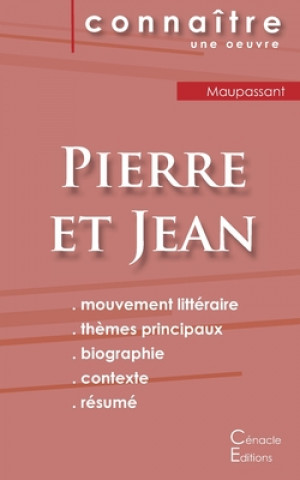 Buch Fiche de lecture Pierre et Jean de Maupassant (Analyse litteraire de reference et resume complet) Guy de Maupassant