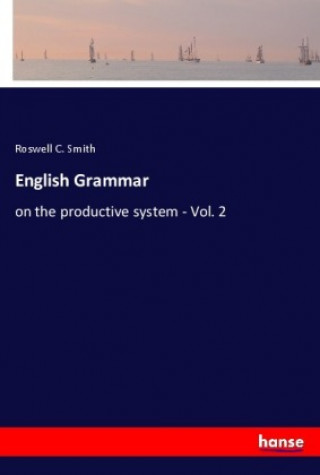 Książka English Grammar Roswell C. Smith