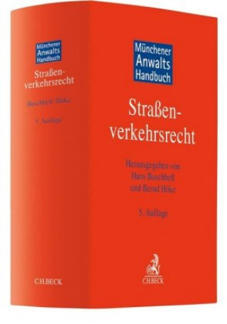 Kniha Münchener Anwaltshandbuch Straßenverkehrsrecht Hans Buschbell