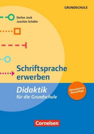 Kniha Schriftsprache erwerben (5. Auflage) Stefan Jeuk