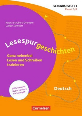 Könyv Lesespurgeschichten für die Sekundarstufe I - Klasse 7/8 Ludger Schubert