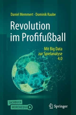 Kniha Revolution Im Profifussball Daniel Memmert