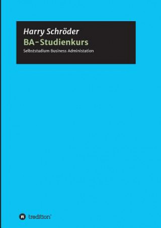 Книга BA-Studienkurs Harry Schröder