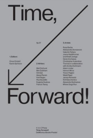 Kniha Time, Forward! Omar Kholeif