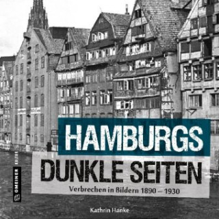 Libro Hamburgs dunkle Seiten Kathrin Hanke