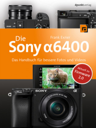 Carte Die Sony Alpha 6400 Frank Exner