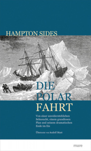Buch Die Polarfahrt Hampton Sides
