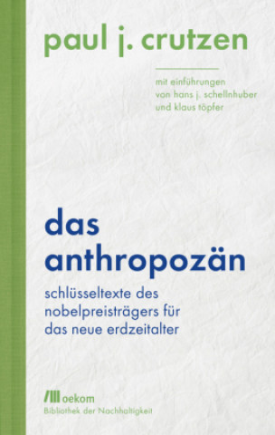 Carte Das Anthropozän Paul J. Crutzen