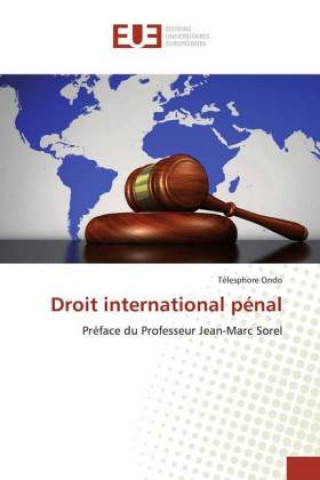 Knjiga Droit international penal Télesphore Ondo