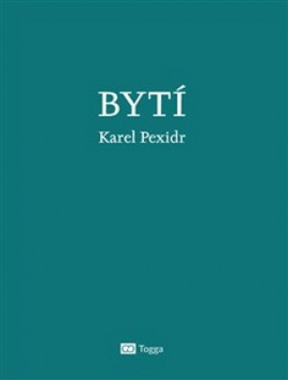 Книга Bytí Karel Pexidr