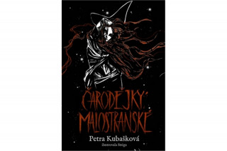Knjiga Čarodějky malostranské Petra Kubašková