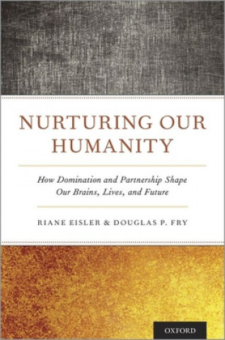 Kniha Nurturing Our Humanity Eisler