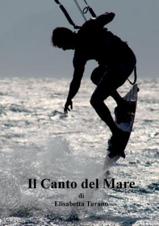 Könyv Canto del Mare ELISABETTA TURANO